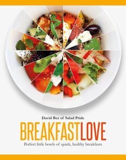 Breakfast Love - Perfect Little Bowls for Quick, Healthy Breakfasts