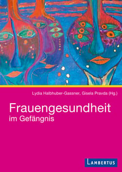 Frauengesundheit im Gefängnis