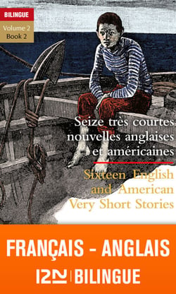 Seize très courtes nouvelles anglaises et américaines - Bilingue
