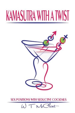 Kamasutra with a Twist: Sex Positions with Seductive Cocktails