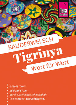 Reise Know-How Sprachführer Tigrinya - Wort für Wort - Kauderwelsch-Band 233