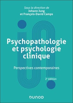 Psychopathologie et psychologie clinique - 2e éd. - Perspectives contemporaines