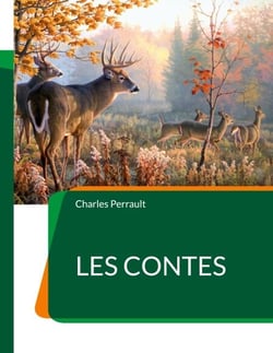 Les Contes - Les célébrissimes de Perrault