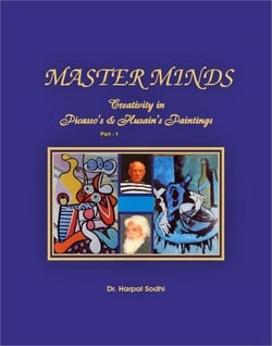Master Minds: Creativity in Picasso's &amp; Husain's Paintings ( Part 1)