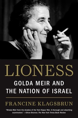 Lioness - Golda Meir and the Nation of Israel