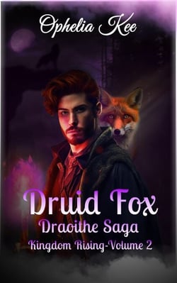 Druid Fox - Kingdom Rising, #2