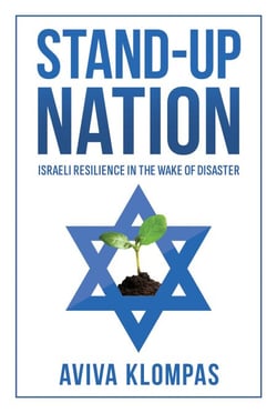 Stand-Up Nation: Israeli Resilience in the Wake of Disaster