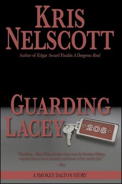 Guarding Lacey - Smokey Dalton