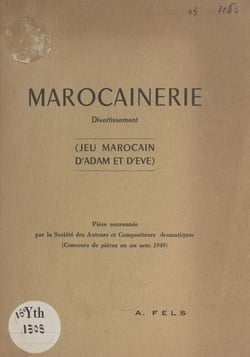 Marocainerie - Divertissement (jeu marocain d'Adam et d'Ève)