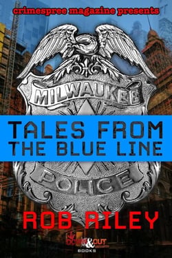 Tales from the Blue Line
