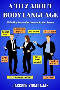 A To Z About Body Language (Second Edition)
