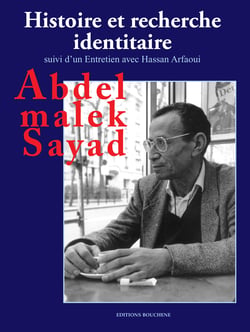Histoire et recherche identitaire - suivi d'un entretien avec Hassan Arfaoui