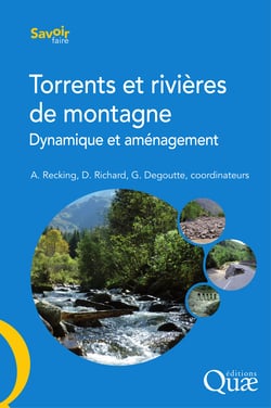 Torrents et rivières de montagne - Dynamique et aménagement