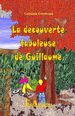 RJS03-La découverte fabuleuse de Guillaume - Les Aventures de la famille Rouleau
