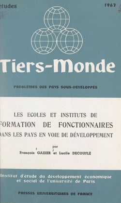 Les écoles et instituts de formation de fonctionnaires dans les pays en voie de développement - Dans les pays en voie de développement