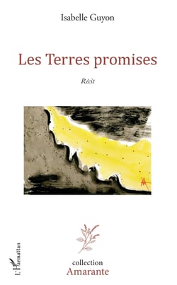 Les Terres promises - Récit