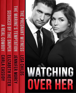 Watching Over Her - The Pregnant Witness / The Marine's Temptation / Seduced by the Sniper / A Real Cowboy
