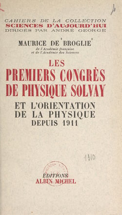 Les premiers congrès de physique Solvay et l'orientation de la physique depuis 1911 - Discours d'ouverture de Hendrik Antoon Lorenz et de Walter Nernst