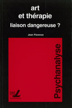Art et thérapie - Liaison dangereuse ?