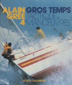 Gros temps - Tactique et manœuvres