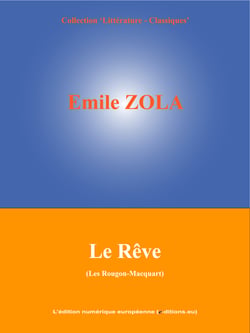 Le Rêve - Les Rougon-Macquart (16/20)
