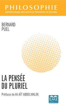 La Pensée du pluriel - Préface de Ali AÏT ABDELMALEK