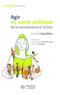 Agir en santé publique - De la connaissance à l'action