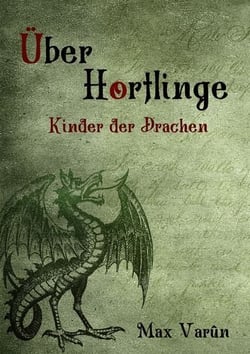 Über Hortlinge - Kinder der Drachen