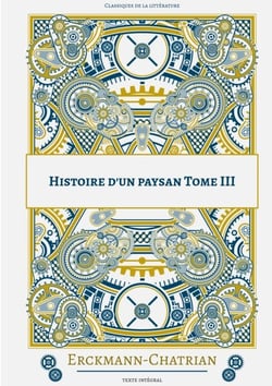 Histoire d'un paysan - Tome 3