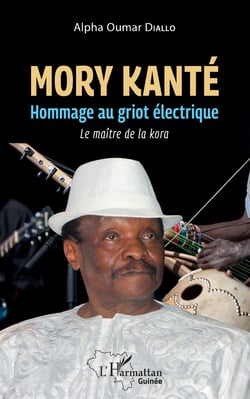Mory Kanté - Hommage au griot électrique Le maître de la kora - Le maître de la kora