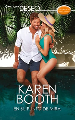 En su punto de mira - El mejor regalo para San Valentín, una novela de Harlequin