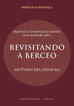 Revisitando a Berceo - Lecturas del siglo XXI