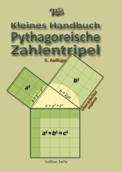 Pythagoreische Zahlentripel - Kleines Handbuch