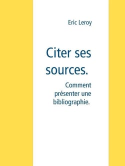 Citer ses sources. - Rédiger une bibliographie.