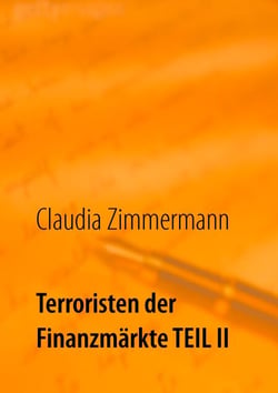 Terroristen der Finanzmärkte Teil II - Hintergründe der Schattenindustrie der Online Broker
