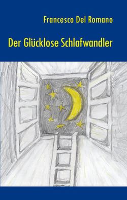 Der glücklose Schlafwandler
