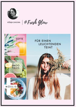 Fresh Glow - Säfte, Smoothies und Müslis für einen leuchtenden Teint