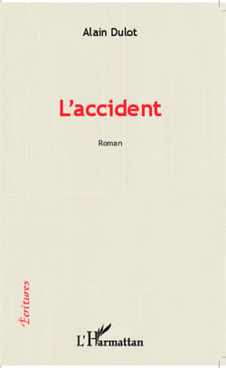 L'accident - Roman