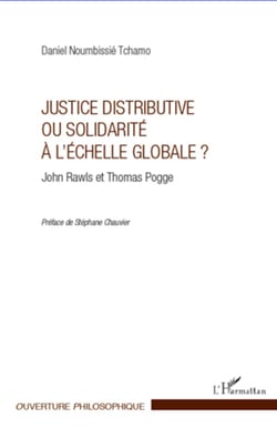 Justice distributive ou solidarité à l'échelle globale ? - John Rawls et Thomas Pogge