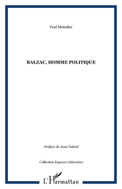 Balzac, homme politique