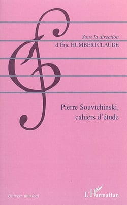 Pierre Souvtchinski (1892-1985) - Cahiers d'étude