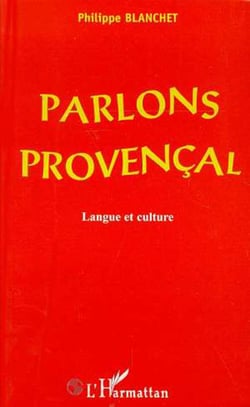 PARLONS PROVENÇAL - Langue et culture
