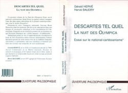 DESCARTES TEL QUEL - La nuit des Olympica. - Essai sur le national-cartésianisme