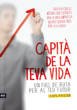 Capità de la teva vida - Un full de ruta per al teu futur