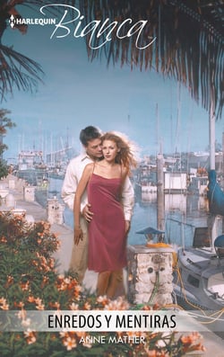 Enredos y mentiras - El mejor regalo para San Valentín, una novela de Harlequin