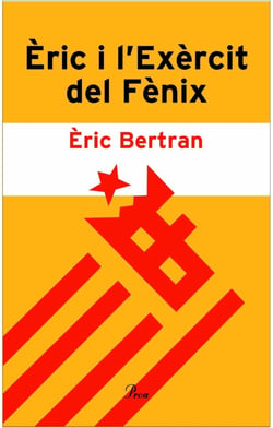 Èric i l'Exèrcit del Fènix. - Acusat de voler viure en català