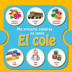 Mis primeras palabras en inglés: el cole - Con audio