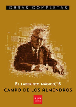 Campo de los almendros - El laberinto mágico, 5