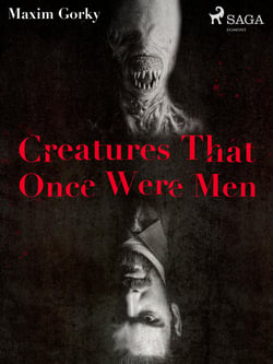 Creatures That Once Were Men 