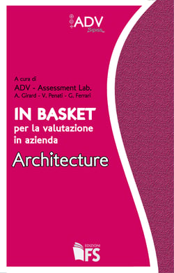 In Basket per la valutazione in azienda. Architecture